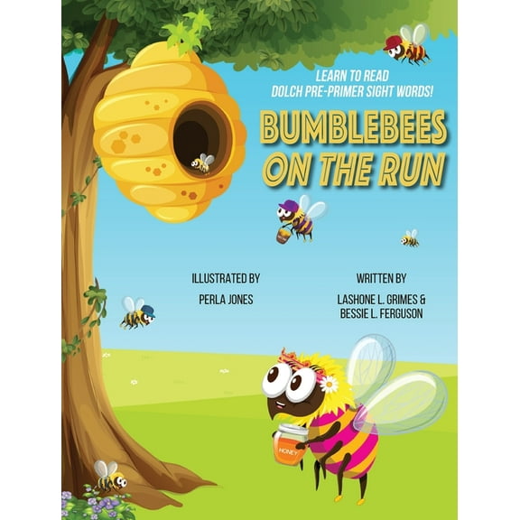 Bumblebees on the Run Bumblebees On the Run, (Hardcover)