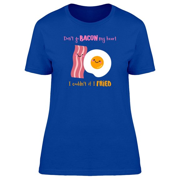 Cute Bacon And Fried Egg Tee Women's -Image by Shutterstock