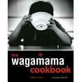 thumbnail image 1 of Pre-Owned The Wagamama Cookbook (Paperback) 1856266494 9781856266499, 1 of 1
