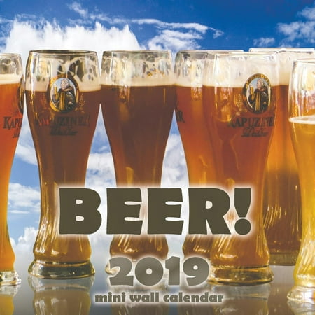 Beer! 2019 Mini Wall Calendar (Paperback)