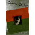 thumbnail image 1 of Coercive Control : How Men Entrap Women in Personal Life (Hardcover), 1 of 1