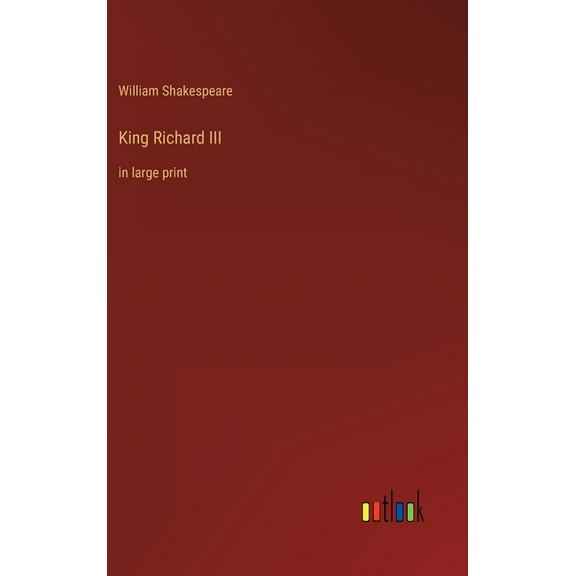 King Richard III: in large print (Hardcover)