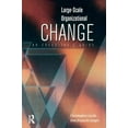 thumbnail image 1 of Pre-Owned Large-Scale Organizational Change (Paperback) 0750672307 9780750672306, 1 of 1