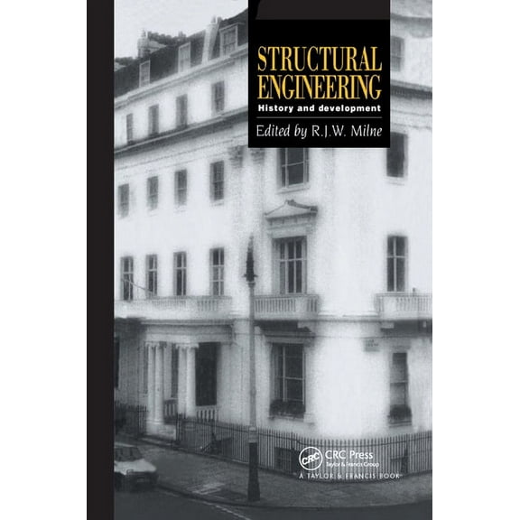 Structural Engineering: History and development, (Paperback)