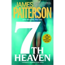 A Women's Murder Club Thriller 7th Heaven, Book 7, (Paperback)