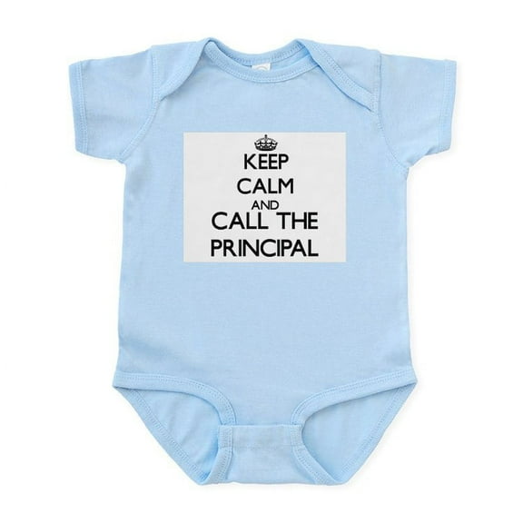 CafePress - Keep Calm And Call The Principal Body Suit - Baby Light Bodysuit, Size Newborn - 24 Months