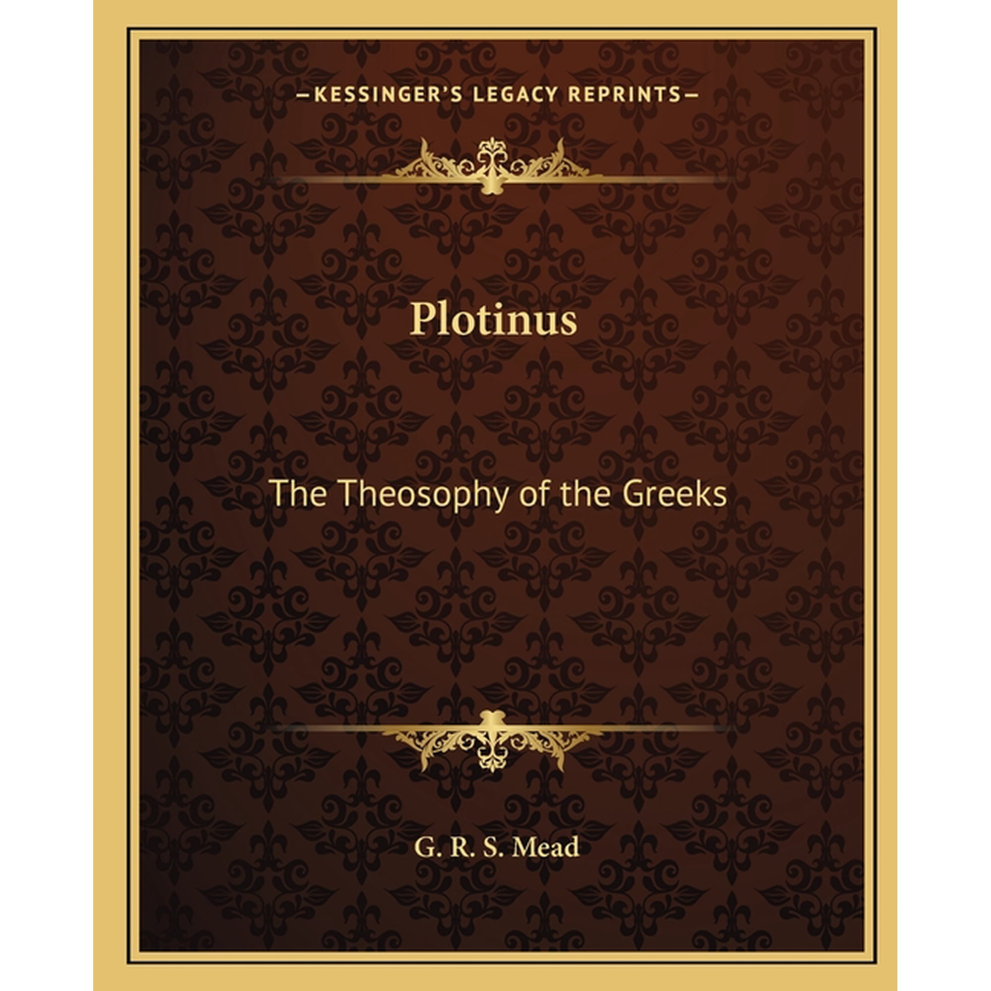 Plotinus : The Theosophy of the Greeks (Paperback)
