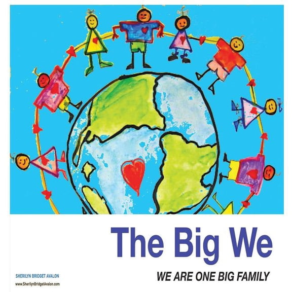 The Big We: We are one big family, (Paperback)