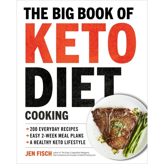 Pre-Owned The Big Book of Ketogenic Diet Cooking: 200 Everyday Recipes and Easy 2-Week Meal Plans for a Healthy Keto Lifestyle (Paperback) 1939754267 9781939754264