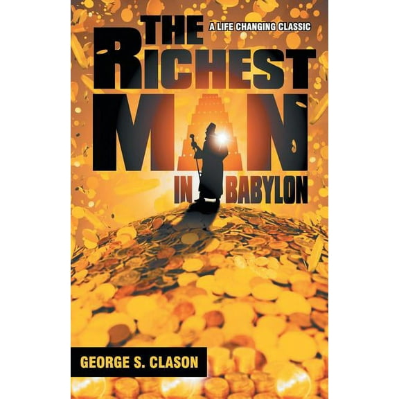 The Richest Man In Babylon, (Paperback)