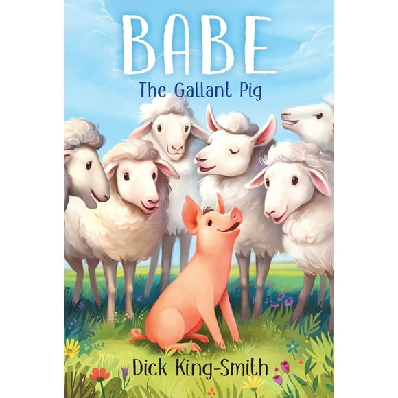 Pre-Owned Babe the Gallant Pig (Paperback) 0679873937 9780679873938