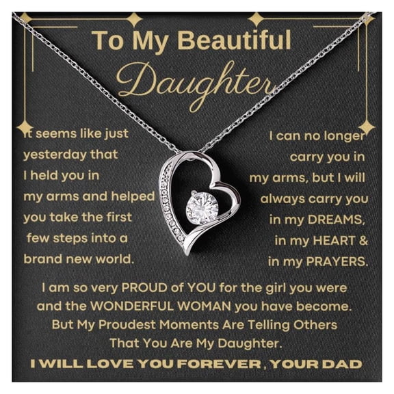 Jewelry To My Beautiful Daughter From Dad, Daughter Necklace, To My Daughter, Daddy Daughter, Birthday, Always Carry You In My Dreams, In My Heart #1627, White Forever Love Necklace