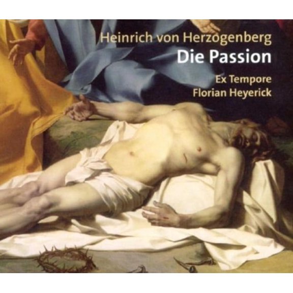 Herzogenberg: Die Passion