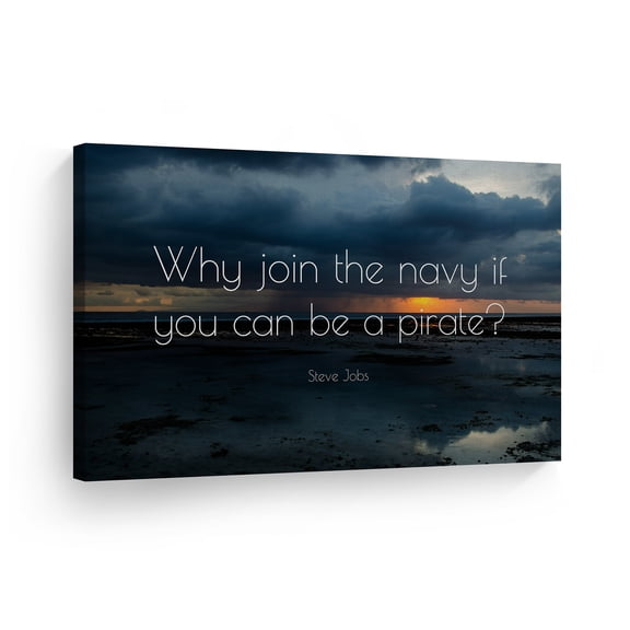 Smile Art Design Why Join The Navy If You Can Be A Pirate Quote Canvas Print Motivational Inspirational Wall Art Saying Home Decor Artwork Bedroom Living Room Ready to Hang Made in the USA - 8x12