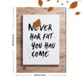thumbnail image 3 of Qisvanset Inspirational Quote Canvas Wall Art 15.75x11.81 Inches, 3 of 8