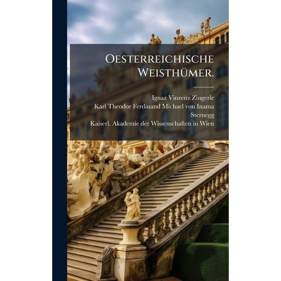 Oesterreichische WeisthÃ1/4mer., (Hardcover)