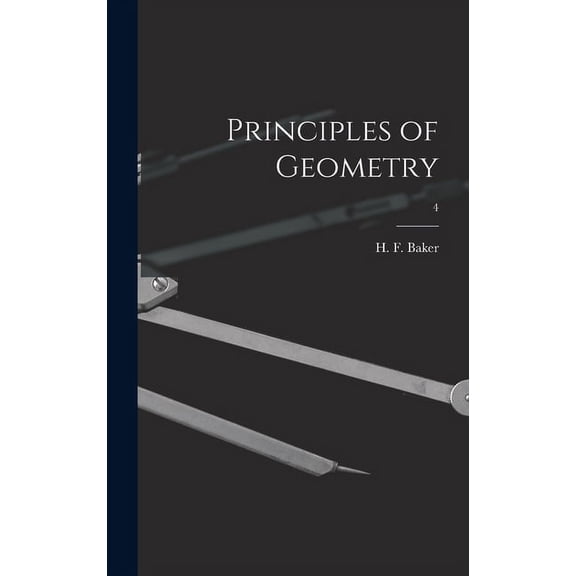 Principles of Geometry; 4, (Hardcover)