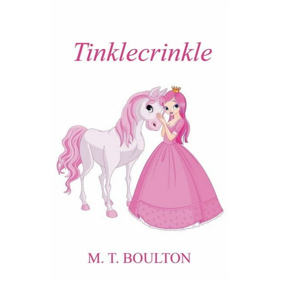 Tinklecrinkle, (Paperback)