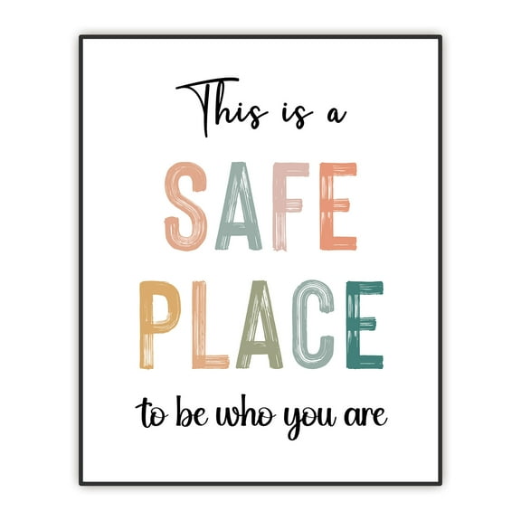 This Is a Safe Space Print, Be Yourself Wall Art, School Counselor Office Decor, Safe Space Poster, Therapy Office Decor, Classroom Wall Art, Unframed Print (Unframed-8"x10")