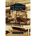 thumbnail image 1 of Pre-Owned Images of America D.G. Yuengling &amp; Son, Inc., (Paperback), 1 of 1