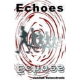 thumbnail image 1 of Pre-Owned Echoes (Paperback) 0976786192 9780976786191, 1 of 1