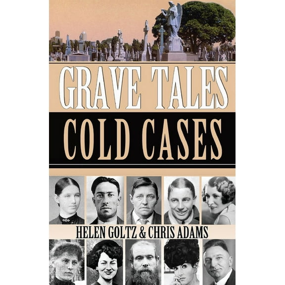 Grave Tales : cold Cases (Paperback)
