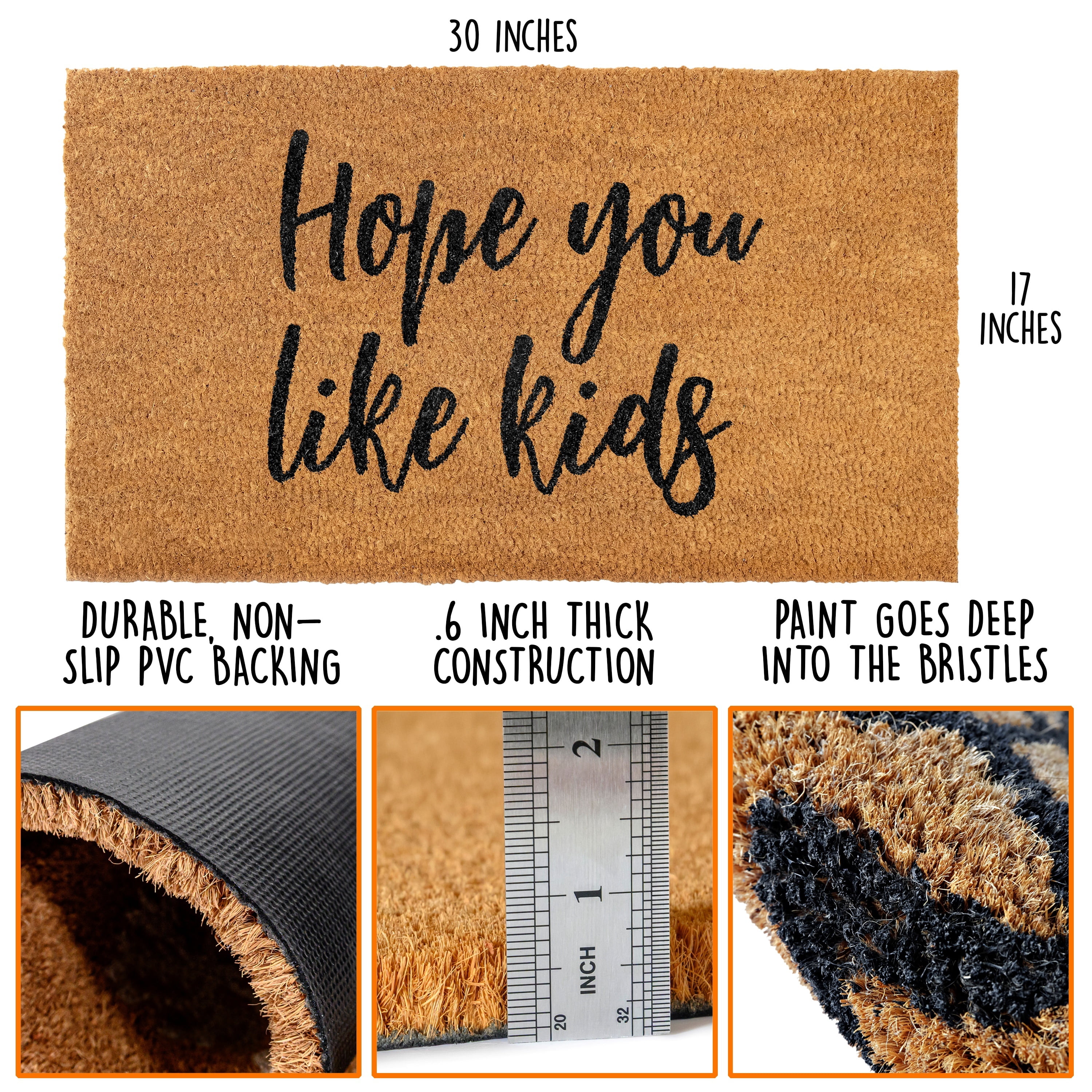 MAINEVENT Hope You Like Kids Coir Doormat 30x17 Inch, Funny Outdoor Welcome Mat for Outside