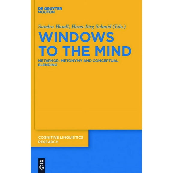 Cognitive Linguistics Research Windows to the Mind, Book 48, (Hardcover)