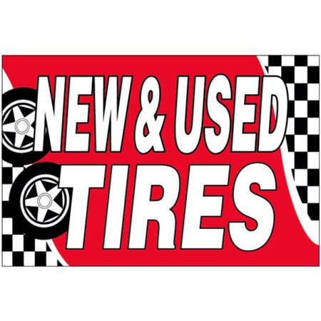 Ghp 2 X3 New Used Tires Straight Cut Edges Vinyl Banner Sign W
