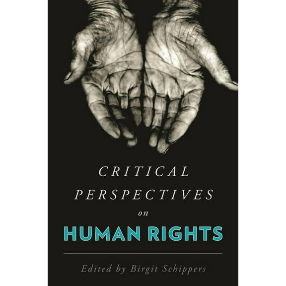 Critical Perspectives on Human Rights, (Hardcover)