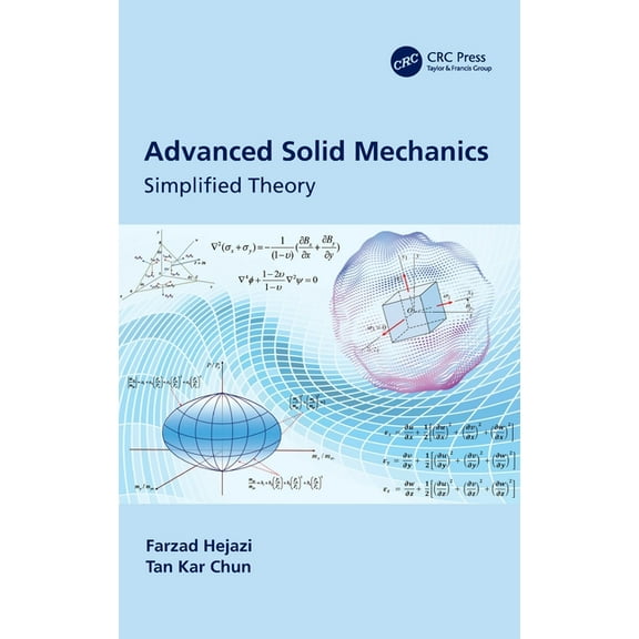 Advanced Solid Mechanics: Simplified Theory, (Hardcover)