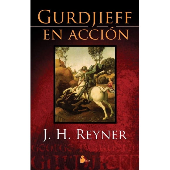 Gurdjieff En Accion SIRIO