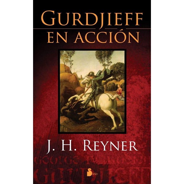 Gurdjieff En Accion SIRIO