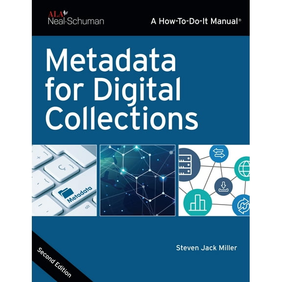 How-To-Do-It Manuals: Metadata for Digital Collections (Edition 2) (Paperback)