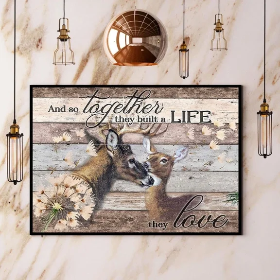 Kna Prints - Buck & Doe And So Together They Built A Life They Love Paper Poster For Home Decor, Living Room, Bedroom, Office, UNFRAMED-8x12
