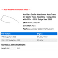 thumbnail image 2 of Auxiliary Cooler Inlet Lower Auto Trans Oil Cooler Hose Assembly - Compatible with 1994 - 1998 Dodge Ram 2500 1995 1996 1997, 2 of 2