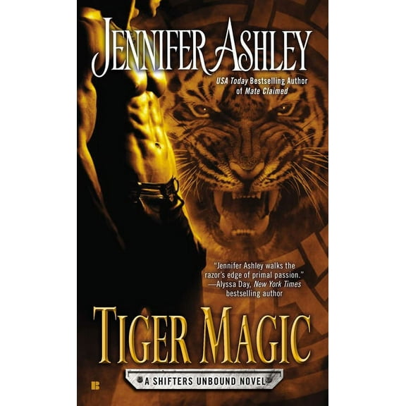 Shifters Unbound Novel Tiger Magic, Book 5, (Paperback)