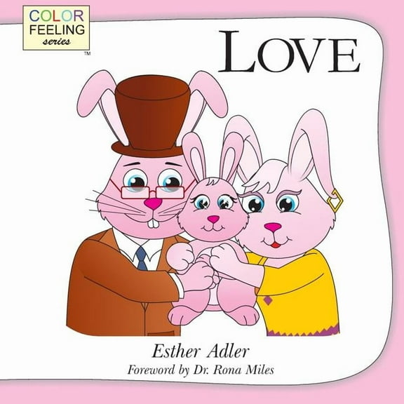Love: Helping Children Embrace Love, (Paperback)