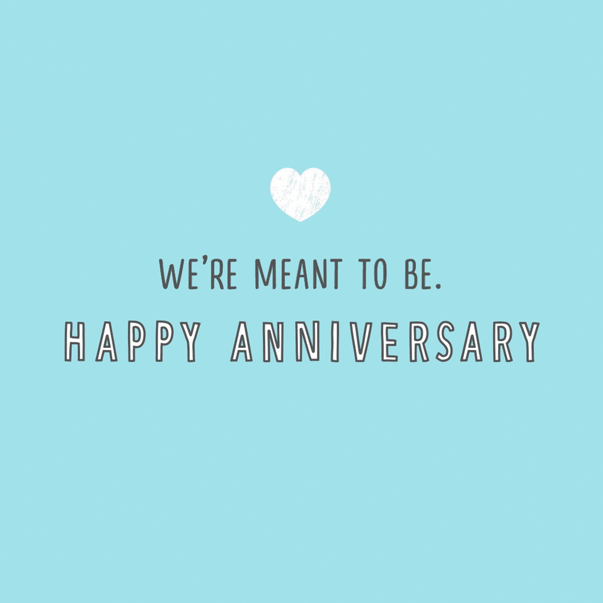 Hallmark Anniversary Card (We're Meant To Be)