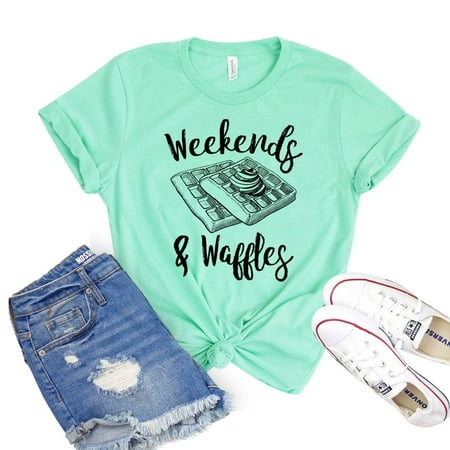 

Weekends And Waffles T-shirt Women s Foodie Tee Waffle Shirt Party Tshirt Snack Shirts Brunch Gift