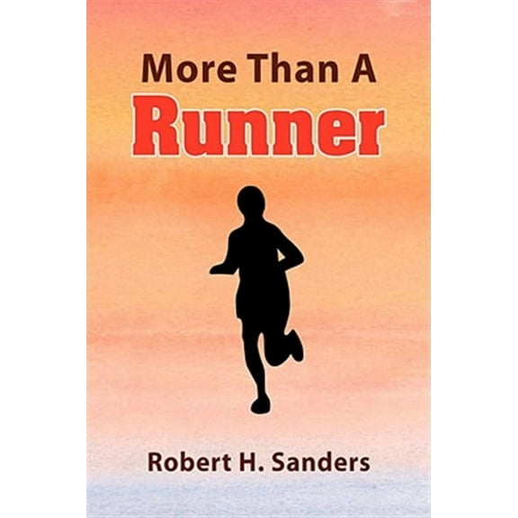 More Than a Runner (Paperback)