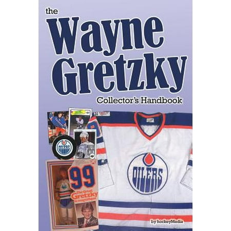 The Wayne Gretzky Collector's Handbook (Wayne Gretzky Best Goals)