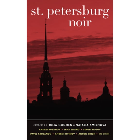 Akashic Noir St. Petersburg Noir, (Paperback)
