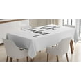 thumbnail image 1 of Ambesonne Saying Tablecloth Rectangular Table Cover, Modern Brush Message, 60"x84", White Black, 1 of 3