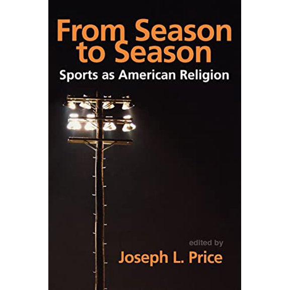 Pre-Owned From Season to Season (Paperback) 0865549613 9780865549616