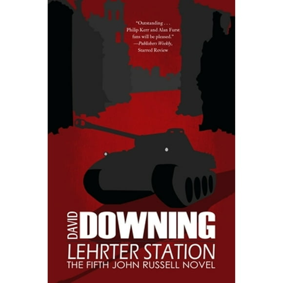 Pre-Owned Lehrter Station: A John Russell Thriller (Paperback 9781616952204) by David Downing