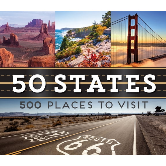 Pre-Owned 50 States 500 Places to Visit (Hardcover) 164030455X 9781640304550