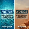 thumbnail image 6 of (2 Pack) Please Ensure Gas Is Turned Off After Each Use OSHA Notice Sign 10 Inch X 7 Inch Plastic Sign, Weather Resistant, UV Protected for Workplace, Business, and Construction Site,, 6 of 8