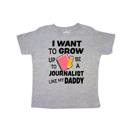 

Inktastic I Want To Grow Up To Be A Journalist Like My Daddy Gift Toddler Boy or Toddler Girl T-Shirt