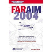 FAR/AIM 2004: Federal Aviation Regulations/Aeronautical Information Manual (FAR series), Used [Paperback]